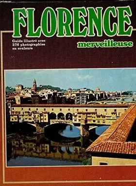 Couverture du produit · Florence merveilleuse