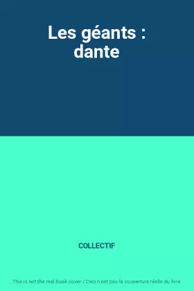 Couverture du produit · Les géants : dante