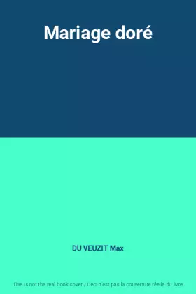 Couverture du produit · Mariage doré