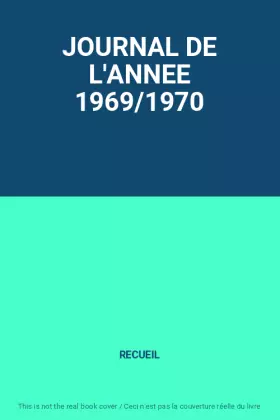 Couverture du produit · JOURNAL DE L'ANNEE 1969/1970