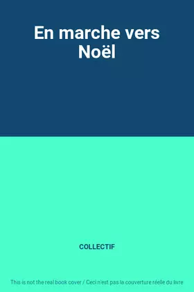 Couverture du produit · En marche vers Noël