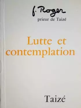 Couverture du produit · Lutte et contemplation