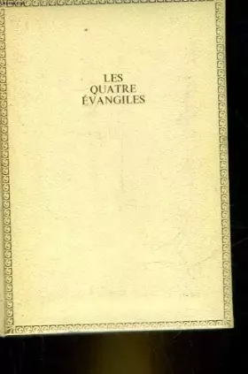 Couverture du produit · LES QUATRE EVANGILES