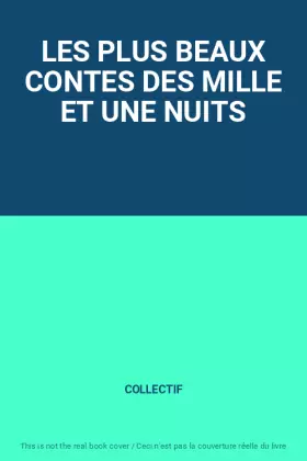 Couverture du produit · LES PLUS BEAUX CONTES DES MILLE ET UNE NUITS