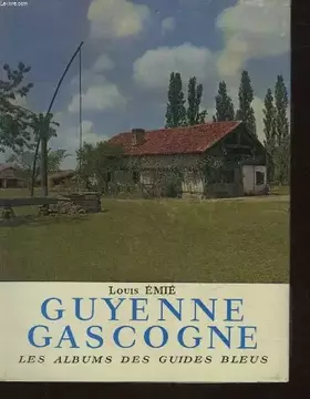 Couverture du produit · GUYENNE GASCOGNE