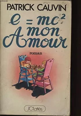 Couverture du produit · E = mc² mon amour