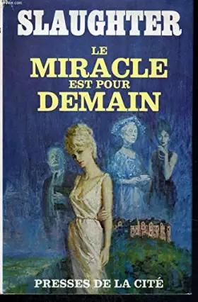 Couverture du produit · Le Miracle Est Pour Demain