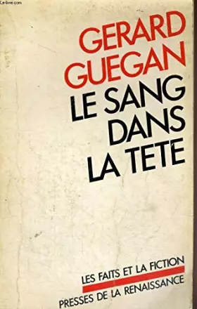 Couverture du produit · Le sang dans la tete