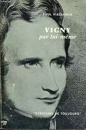 Couverture du produit · VIGNY Par lui-même