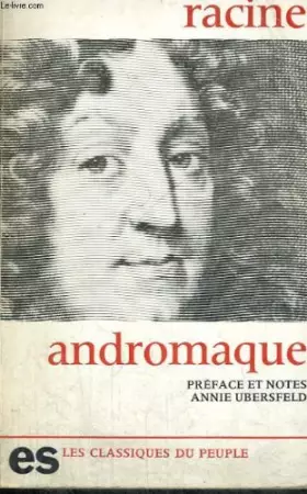 Couverture du produit · Andromaque - collection les classiques du peuple