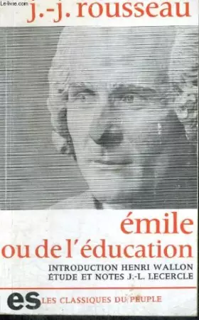 Couverture du produit · Emile ou de l'education - collection les classiques du peuple