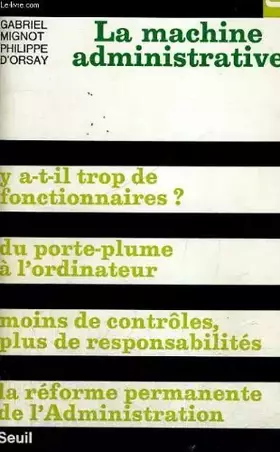 Couverture du produit · La machine administrative - collection société n°26