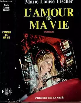 Couverture du produit · L'AMOUR DE MA VIE