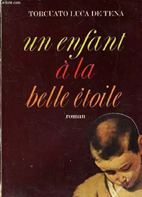 Couverture du produit · Un enfant a la belle etoile