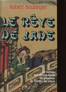Couverture du produit · LE REVE DE JADE