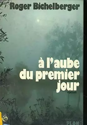 Couverture du produit · A l'aube du premier jour