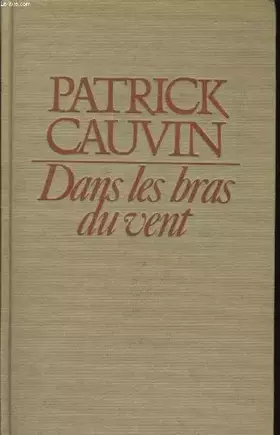 Couverture du produit · Dans les bras du vent