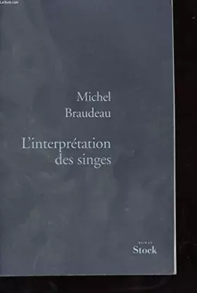 Couverture du produit · L'INTERPRETATION DES SINGES