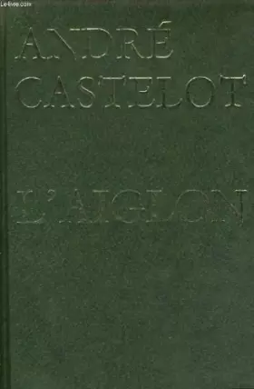 Couverture du produit · L'aiglon, napoleon deux