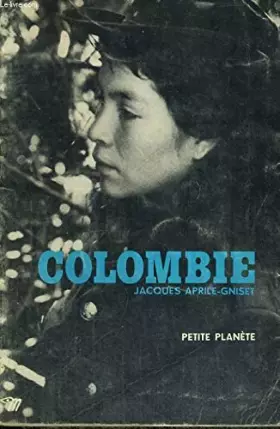 Couverture du produit · Colombie - collection petite planète n°42