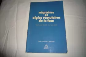 Couverture du produit · Migraines et algies vasculaires de la face