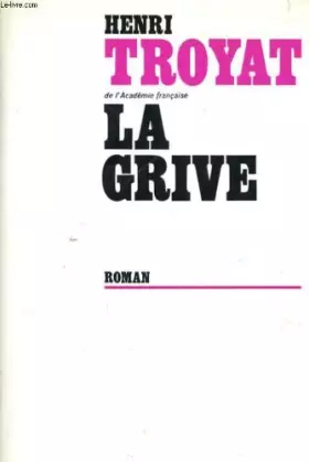 Couverture du produit · La grive