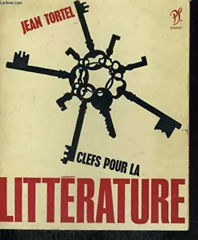 Couverture du produit · Clefs pour la litterature - collection clefs n°3