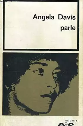Couverture du produit · Angela davis parle - collection notre temps
