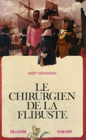 Couverture du produit · Le chirurgien de la flibuste
