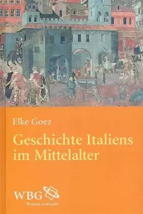 Couverture du produit · GESCHICHTE ITALIENS IM MITTELALTER