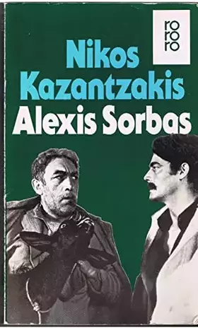 Couverture du produit · Nikos Kazantzakis: Alexis Sorbas