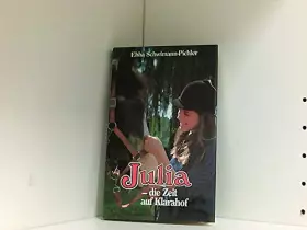 Couverture du produit · Julia - die Zeit auf Klarahof