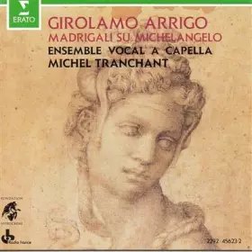 Couverture du produit · Arrigo - Madrigals (Madrigali Su Michelangelo)