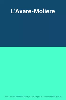 Couverture du produit · L'Avare-Moliere