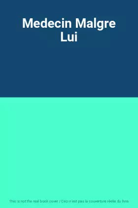 Couverture du produit · Medecin Malgre Lui