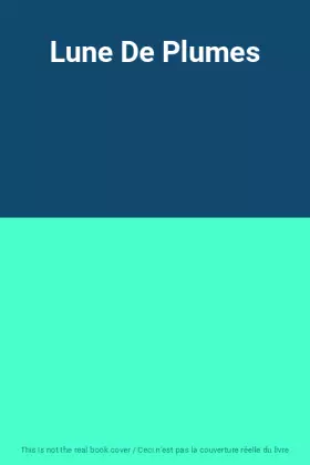 Couverture du produit · Lune De Plumes