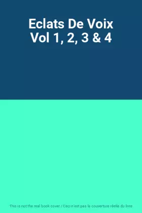 Couverture du produit · Eclats De Voix Vol 1, 2, 3 & 4