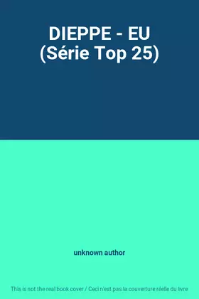 Couverture du produit · DIEPPE - EU (Série Top 25)