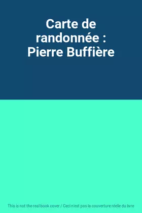 Couverture du produit · Carte de randonnée : Pierre Buffière