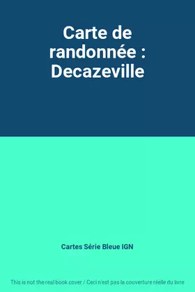 Couverture du produit · Carte de randonnée : Decazeville