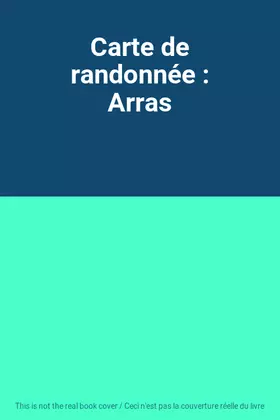 Couverture du produit · Carte de randonnée : Arras