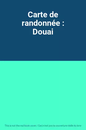 Couverture du produit · Carte de randonnée : Douai
