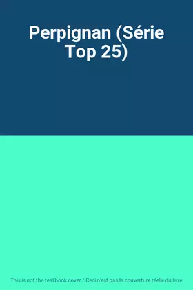 Couverture du produit · Perpignan (Série Top 25)