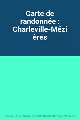 Couverture du produit · Carte de randonnée : Charleville-Mézières