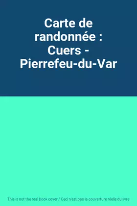 Couverture du produit · Carte de randonnée : Cuers - Pierrefeu-du-Var