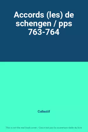 Couverture du produit · Accords (les) de schengen / pps 763-764