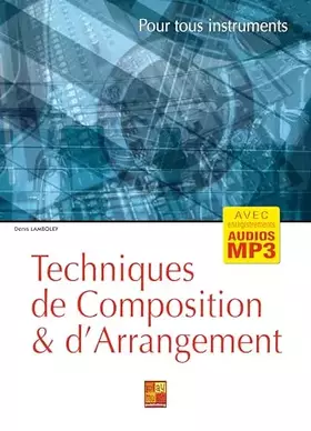 Couverture du produit · Techniques de Composition et D'arrangement . Cahiers d’Exercices. Comprend CD