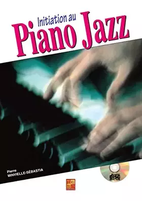 Couverture du produit · Initiation Au Piano Jazz (&Cd). Comprend CD