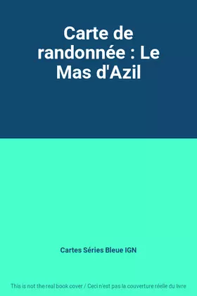 Couverture du produit · Carte de randonnée : Le Mas d'Azil