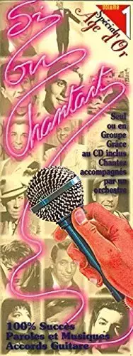 Couverture du produit · Si on Chantait - Special Age d'Or 1 (+ 1 cd)